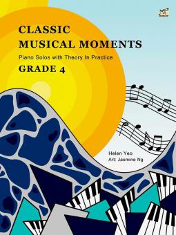 Classic Musical Moments with Theory In Practice Grade 4 