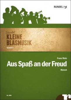 Aus Spaß an der Freud 