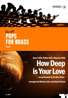 How Deep Is Your Love 