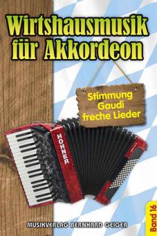Wirtshausmusik für Akkordeon 16 