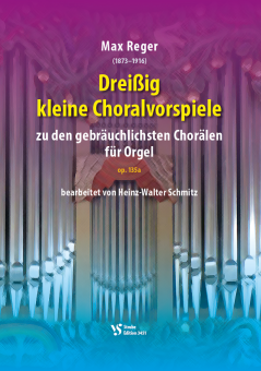 30 kleine Choralvorspiele op. 135a 