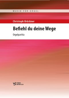 Befiehl du deine Wege 