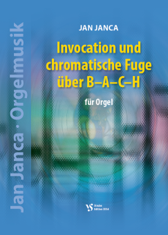 Invocation und chromatische Fuge über B-A-C-H 