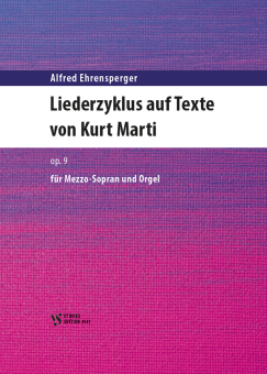 Liederzyklus auf Texte von Kurt Marti op. 9 