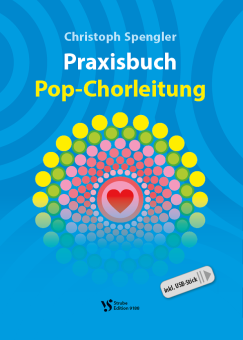 Praxisbuch Pop-Chorleitung 
