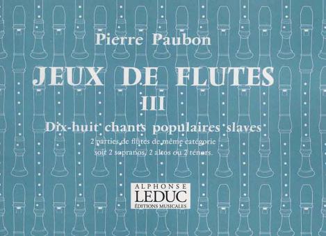 Jeux de Flutes Traversieres Vol. 3 