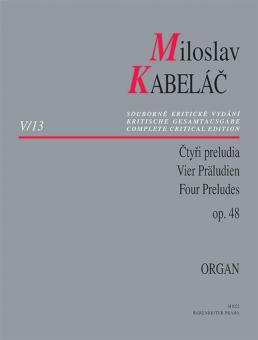 4 Präludien für Orgel op. 48 