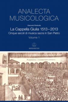 La Cappella Giulia 1513-2013 