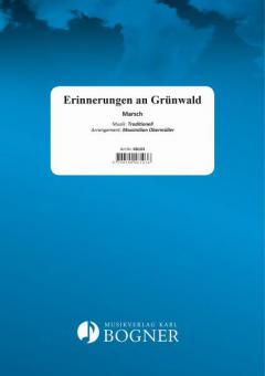 Erinnerungen an Grünwald 