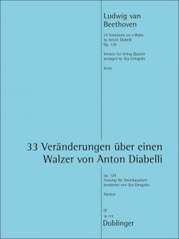 33 Veränderungen über einen Walzer von Diabelli op. 120 
