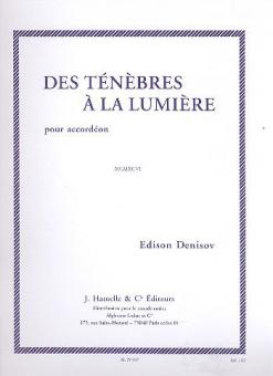 Des Tenebres à la Lumiere 