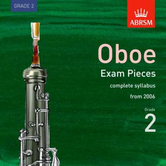 ABRSM Oboe Exam Pieces Complete Syllabus CD - Grade 2 2006 