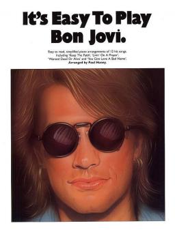 It's Easy To Play Bon Jovi 