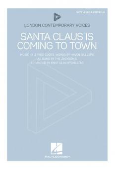 Santa Claus is coming to town 