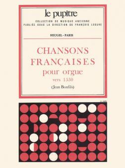 Chansons Francaises pour Orgue 