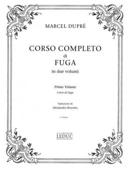 Corso Completo Di Fuga Vol. 1: Corso Di Fuga 