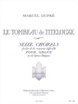 Le Tombeau De Titelouze Op. 38 