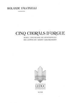 5 Chorals d'Orgue sur l'Antien Ne Du Magnificat Du St Sacrement 