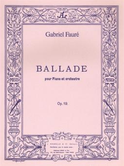 Ballade pour Piano et Orchestre Op.19 