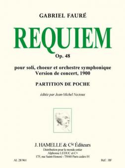 Requiem Op. 48 pour Soli, Choeur et Orchestre 