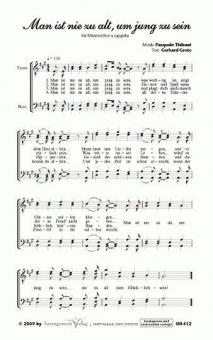 Man ist nie zu alt, um jung zu sein 