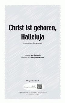 Christ ist geboren, Halleluja 
