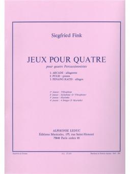 Siegfried Fink: Jeux pour Quatre 