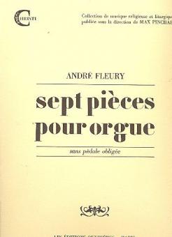 7 Pieces pour Orgue 