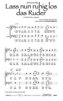 Lass nun ruhig los das Ruder 