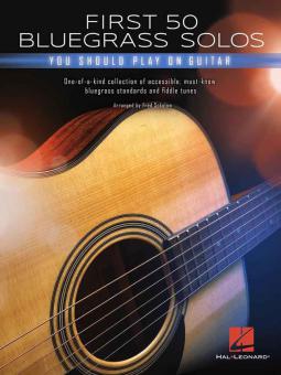 First 50 Bluegrass Solos You Should Play on Guitar 
