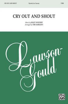 Cry Out and Shout Standard