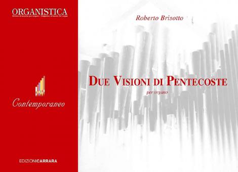 Due Visioni di Pentecoste 