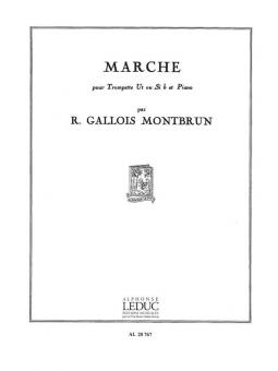 Raymond Gallois-Montbrun: Marche 