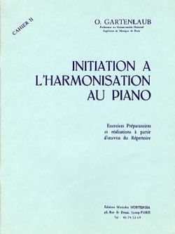Initiation à L'harmonisation au Piano, Vol. 2 