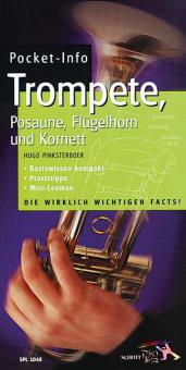 Pocket-Info Trompete, Posaune, Flügelhorn und Kornett 
