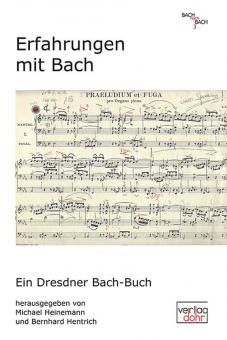 Bach nach Bach 3: Erfahrungen mit Bach 