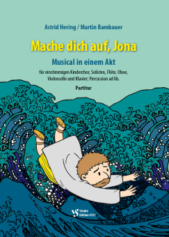 Mache dich auf, Jona 