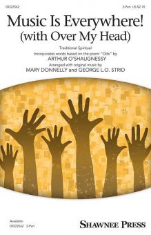 Music Is Everywhere! (with Over My Head) 