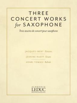 3 Concert Works For Saxophone 