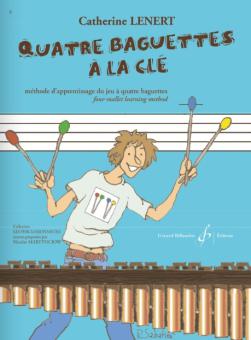 Quatre Baguettes a la Cle 