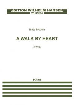 A Walk By Heart 