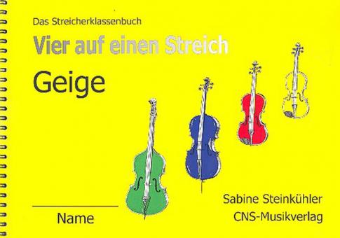 4 auf einen Streich - Schülerheft Violine 
