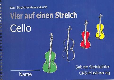 4 auf einen Streich - Schülerheft Cello 