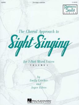 Choral Approach To Sight Singing Vol. 1 