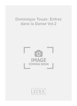 Entrez Dans La Danse Vol.2 
