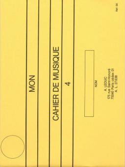 Mon Cahier De Musique No. 4 