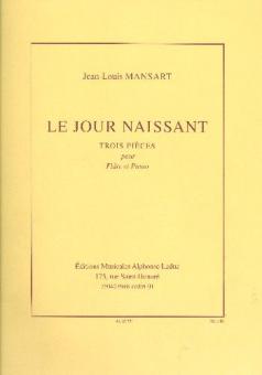Le Jour Naissant (Trois Pieces pour Flute et Piano) 