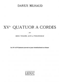 Quatuor a Cordes No. 15 