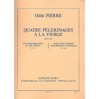 4 Pelerinages à la Vierge 