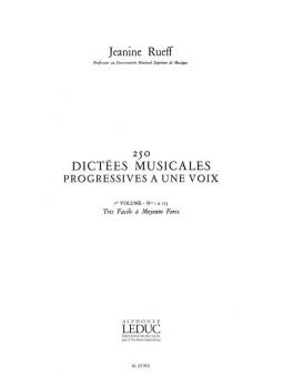 250 Dictees Musicales Progressives A Une Voix Vol.1 